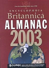 Encyclopaedia Britannica Almanac 2003 (Hardcover)