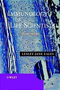 Immunology for Life Scientists (Paperback, 2)