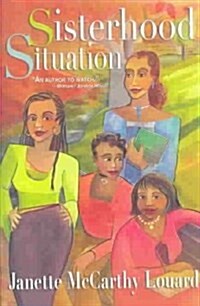 Sisterhood Situation (Paperback)