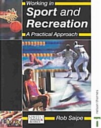 Working in Sport and Recreation (Paperback)