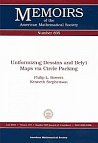 Uniformizing Dessins and Belyi Maps Via Circle Packing (Paperback)