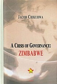 A Crisis of Governance (Hardcover)