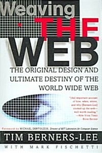 Weaving The Web (Turtleback)