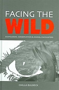 Facing The Wild (Hardcover)