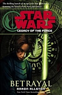 Star Wars Legacy of the Force (Hardcover)