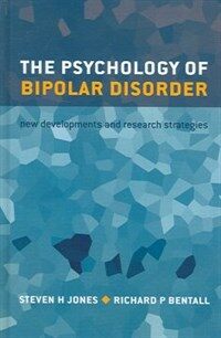 The psychology of bipolar disorder : new developments and research strategies