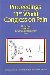 Proceedings of the 11th World Congress on Pain (Hardcover, 1st)