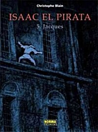 Isaac el pirata 5 / Isaac the Pirate 5 (Hardcover)