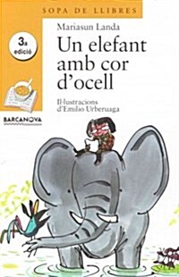 Un Elefant Amb Cor docell / An Elephant Color Amb dOcell (Paperback)