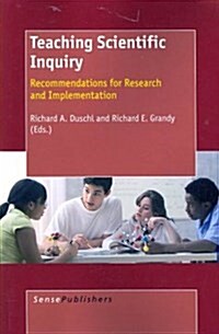 Teaching Scientific Inquiry: Recommendations for Research and Implementation (Paperback)