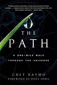 The Path: A One-Mile Walk Through the Universe (Paperback)