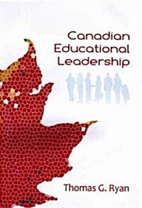 Canadian Educational Leadership (Paperback)