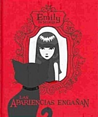 Emily the Strange 4: Las apariencias enganan / Seeing Is Deceiving (Hardcover, Translation)