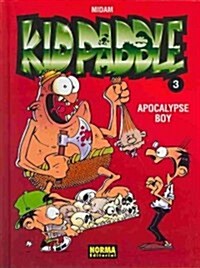 Kid Paddle 3 Apocalypse Boy (Hardcover, Translation)