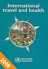 International Travel and Health Situation as on 1 January 2009 (Paperback, 1st)