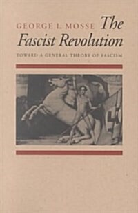The Fascist Revolution (Paperback, Reprint)