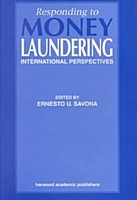 Responding to Money Laundering (Paperback)