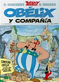 Obelix y compania / Obelix and Co. (Hardcover, Translation, Illustrated)
