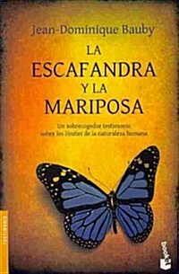 La escafandra y la mariposa / The Diving Bell and the Butterfly (Paperback, POC)