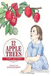 12 Apple Trees (Paperback)
