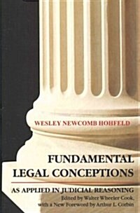 Fundamental Legal Conceptions as Applied in Judicial (Paperback)