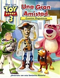 Toy Story 3 una gran amistad cuentos magneticos / Toy Story 3 Best Friends Magnetic Buddy Storybook (Hardcover, Toy, NOV)