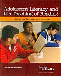 Adolescent Literacy and the Teaching of Reading (Paperback)