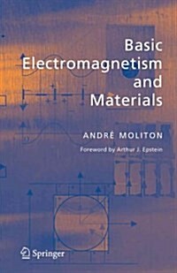Basic Electromagnetism and Materials (Paperback)