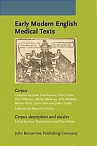 Early Modern English Medical Texts (Hardcover, CD-ROM)