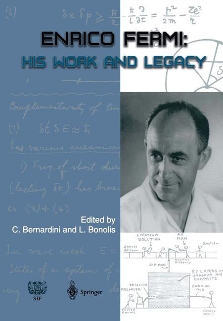 Enrico Fermi: His Work and Legacy (Paperback)