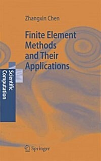 Finite Element Methods and Their Applications (Paperback)