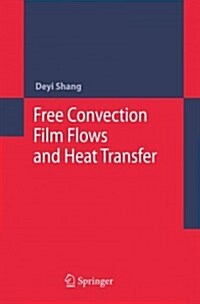 Free Convection Film Flows and Heat Transfer (Paperback)
