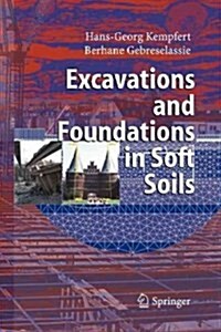Excavations and Foundations in Soft Soils (Paperback)