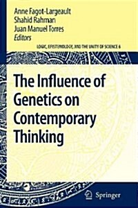 The Influence of Genetics on Contemporary Thinking (Paperback)
