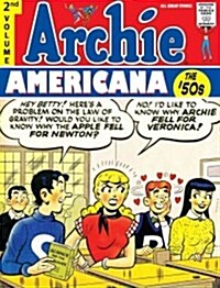 Archie Americana Volume 2: Best of the 1950s (Hardcover)