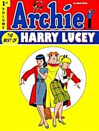 Archie: The Best of Harry Lucey, Volume 1 (Hardcover)