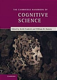 The Cambridge Handbook of Cognitive Science (Hardcover)