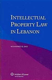 Intellectual Property Law in Lebanon (Paperback)