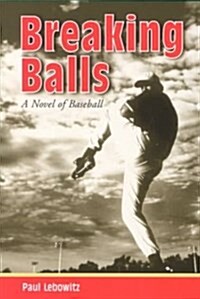 Breaking Balls (Paperback)