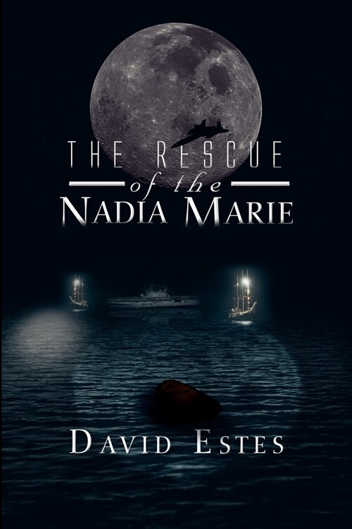 The Rescue of the Nadia Marie (Paperback)