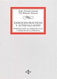 Ejercicios practicos y autoevaluacion / Practical exercises and self-assessment (Paperback)