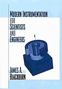 Modern Instrumentation for Scientists and Engineers (Paperback, Softcover Repri)