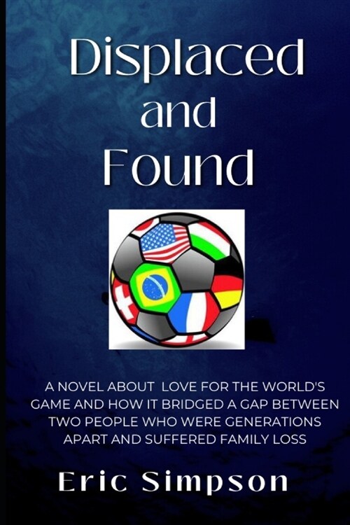 Displaced and Found (Paperback)
