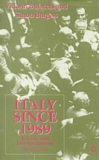 Italy Since 1989 : Events and Interpretations (Paperback)