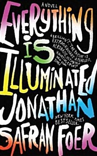 Everything Is Illuminated (Paperback)