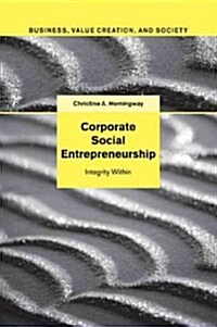 Corporate Social Entrepreneurship : Integrity Within (Paperback)