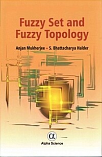 Fuzzy Set and Fuzzy Topology (Hardcover)