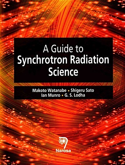 A Guide to Synchrotron Radiation Science (Hardcover)