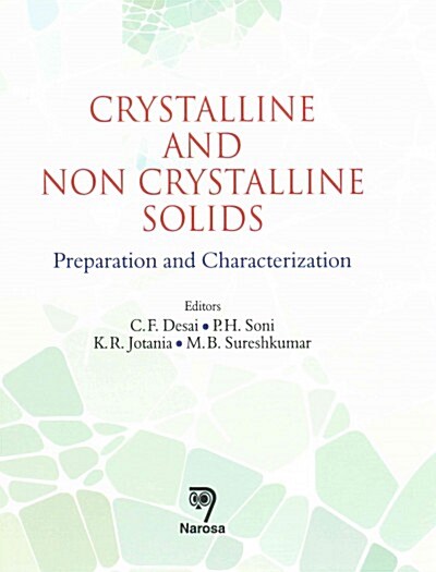 Crystalline and Non Crystalline Solids: Preparation and Characterization (Hardcover)