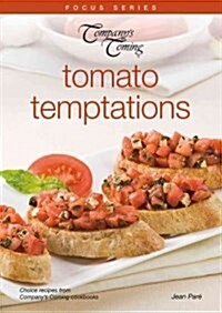 Tomato Temptations (Paperback)